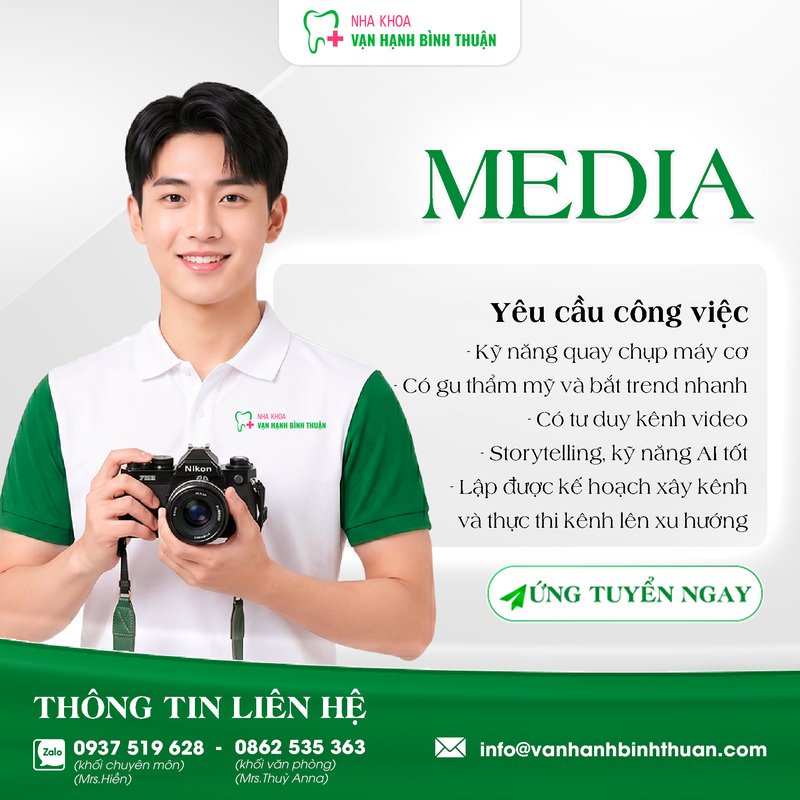 NHA KHOA VẠN HẠNH BÌNH THUẬN TUYỂN DỤNG MEDIA